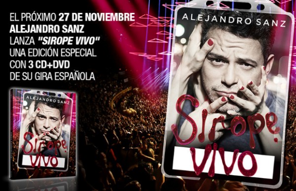 Alejandro Sanz lanzará 'Sirope Vivo' con 3 CD y un DVD el viernes