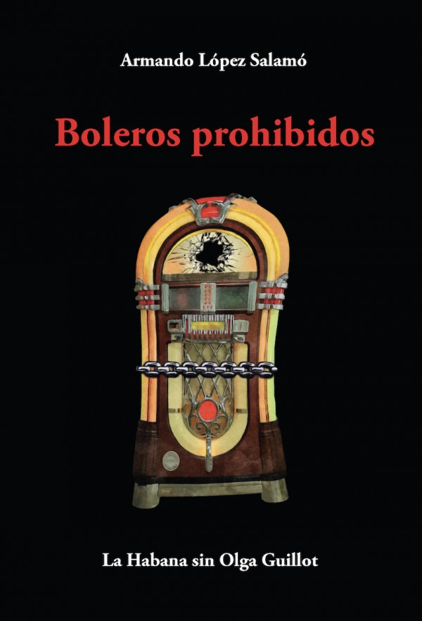 Armando López evoca La Habana de los años 50 en el libro 'Boleros prohibidos. La Habana sin Olga Guillot'