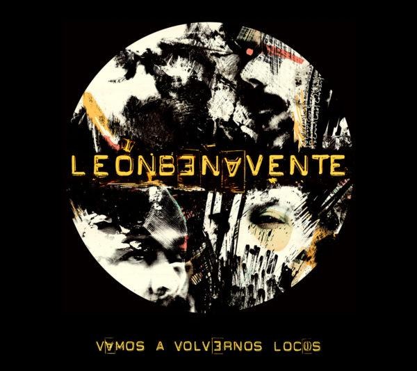 El grupo León Benvente iniciará en septiembre la gira 'Vamos a volvernos locos'