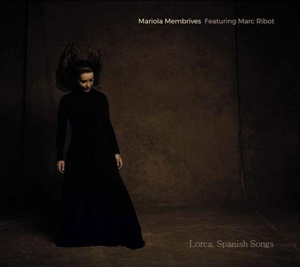 Mariola Membrives presenta junto a Marc Ribot el subyugante álbum ‘Lorca. Spanish Songs’