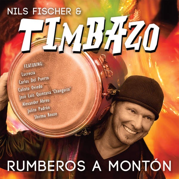 Nils Fischer & Timbazo: ‘Rumberos a montón’