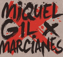 Miquel Gil: ‘X marcianes’