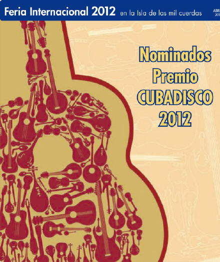 La Feria del Disco en La Habana da a conocer los nominados al Premio Cubadisco 2012