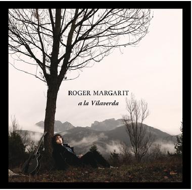 Roger Margarit: ‘A la Vilaverda’
