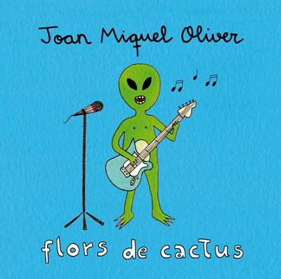 El mallorquín Joan Miquel Oliver publica el single \'Flors de cactus\'